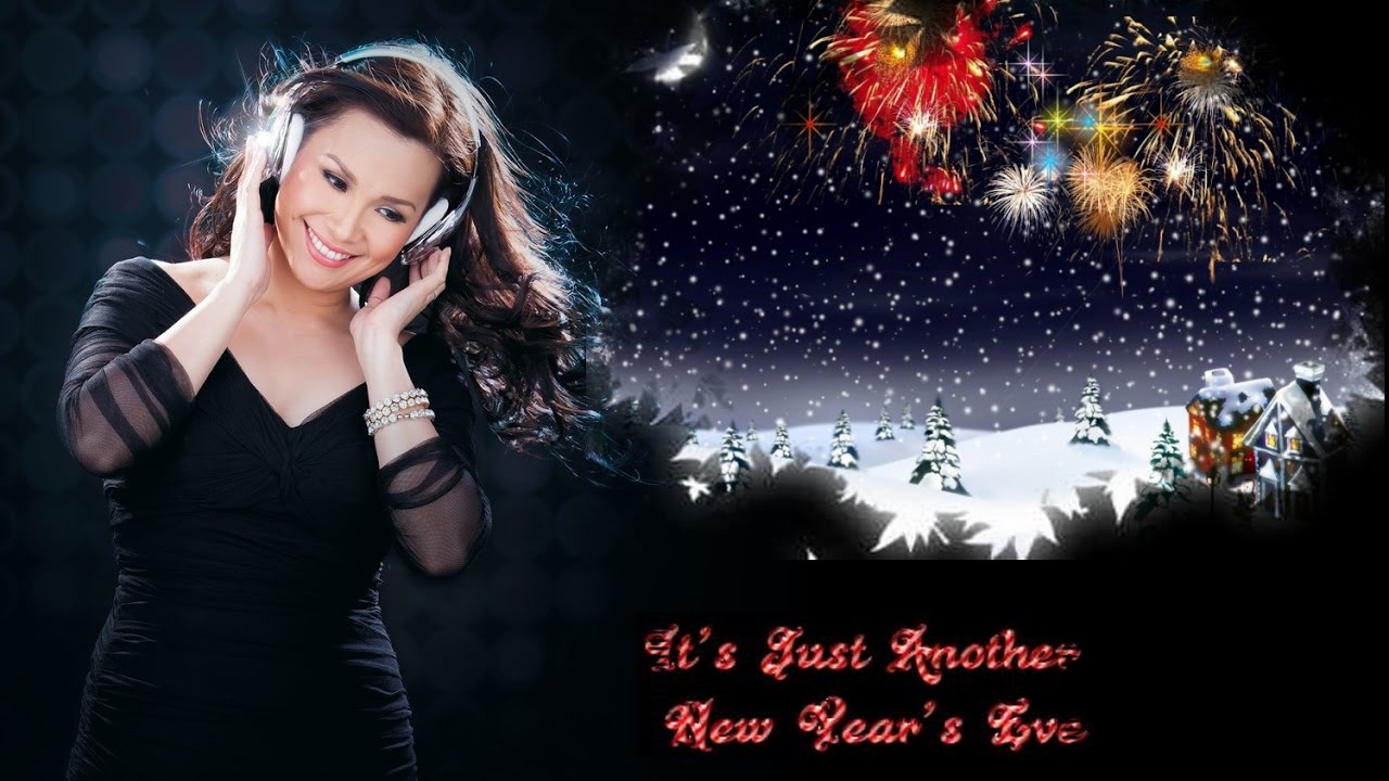 IT'S JUST ANOTHER NEW YEAR'S EVE 2017 (With Lyrics) -   Lea Salonga