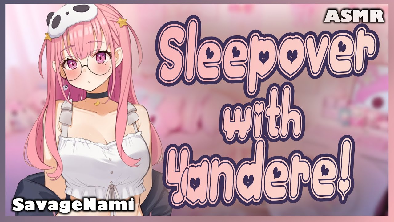 Did She Confesses To You At A Sleepover?! Yandere ASMR F4M | Girlfriend ASMR