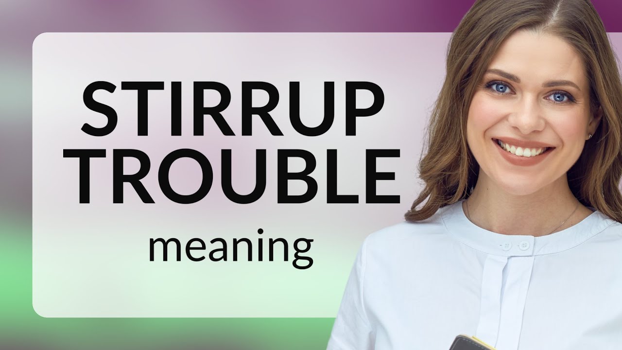 Stirring Up Trouble: Understanding the Phrase