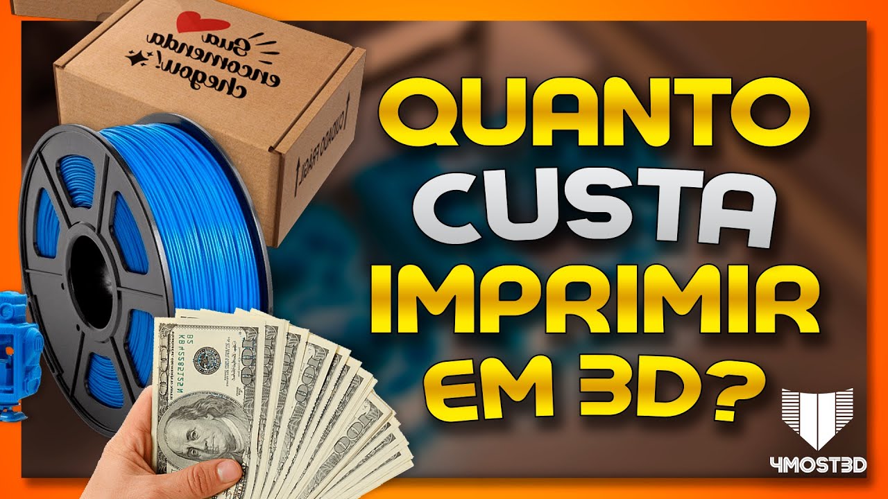 COMO CALCULAR CUSTO DE UMA IMPRESSÃO 3D