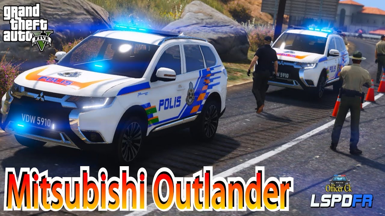 【Officer Ck】GTA5 警察模组PDRM Mitsubishi Outlander 2018出场了!! CNY 2020巡逻大道确保大家的安全!!👮