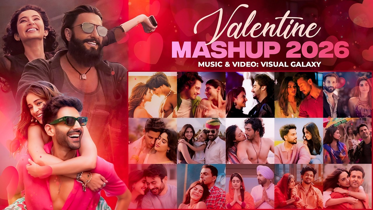 Valentine Mashup 2026 | Nonstop Jukebox | Visual Galaxy | 2026 Love Mashup | Best Of Love Songs 2026