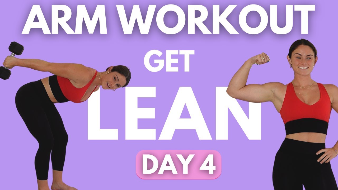How to do an Arm Workout for Women with Dumbbells: x DAY 4 of the Get Lean Series