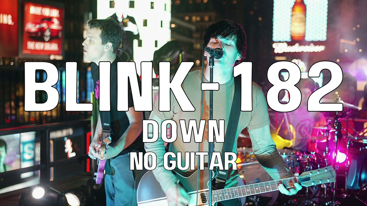 Down | Blink 182 backing track (NO GUITAR)