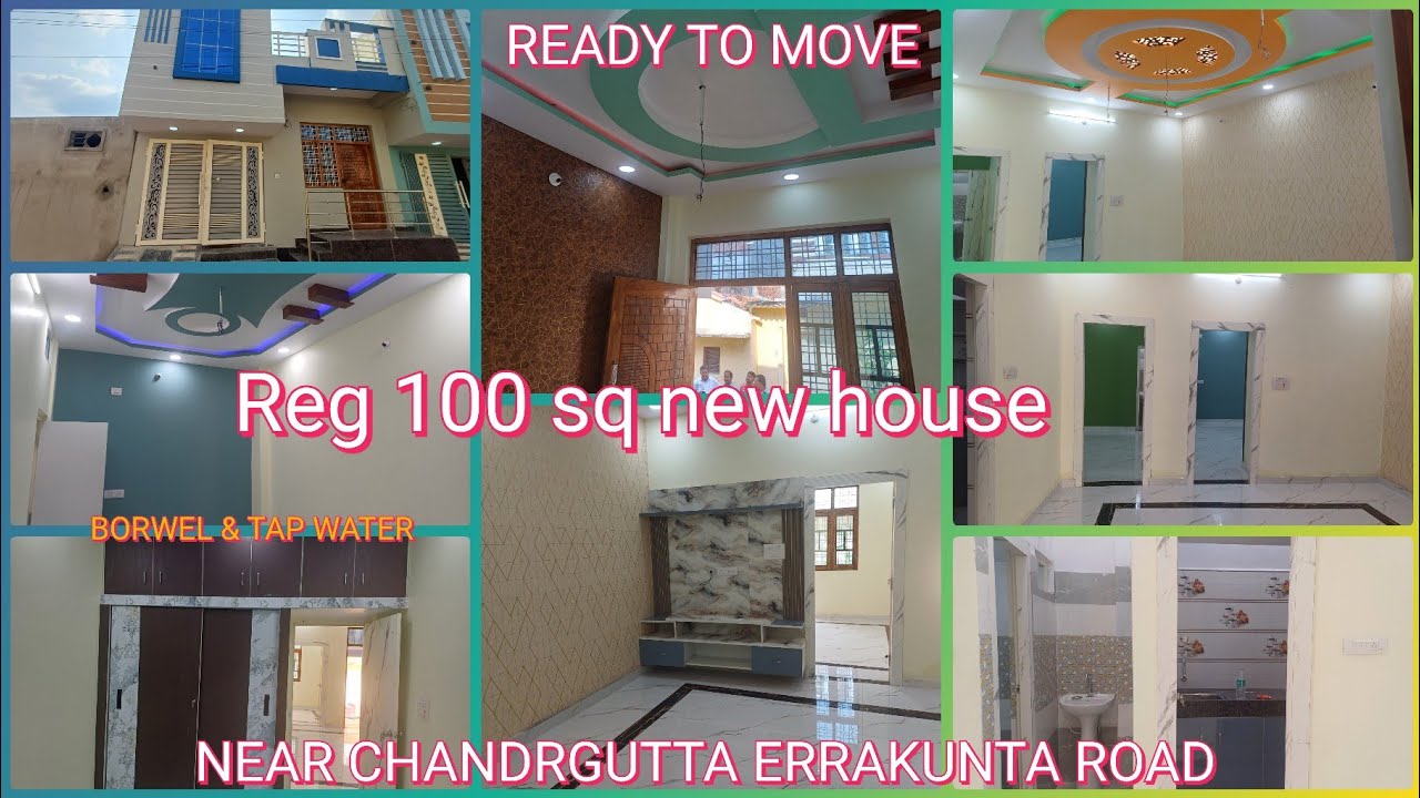 REG 100 SQ NEW HOUSE WITH BORWEL TAP WATER CHANDRAN GUTTA ERRAKUNTA RS 54 L P 9347921740