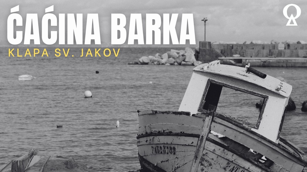 Ćaćina barka | Klapa Sveti Jakov | official lyrics