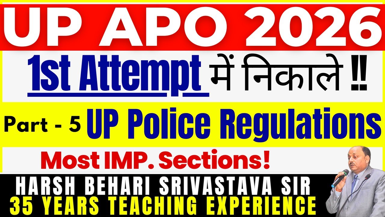 UP APO 2026 - UP Police Regulations | Most IMP Chapters Para| #lawyer #advocate | Pariksha Refresher