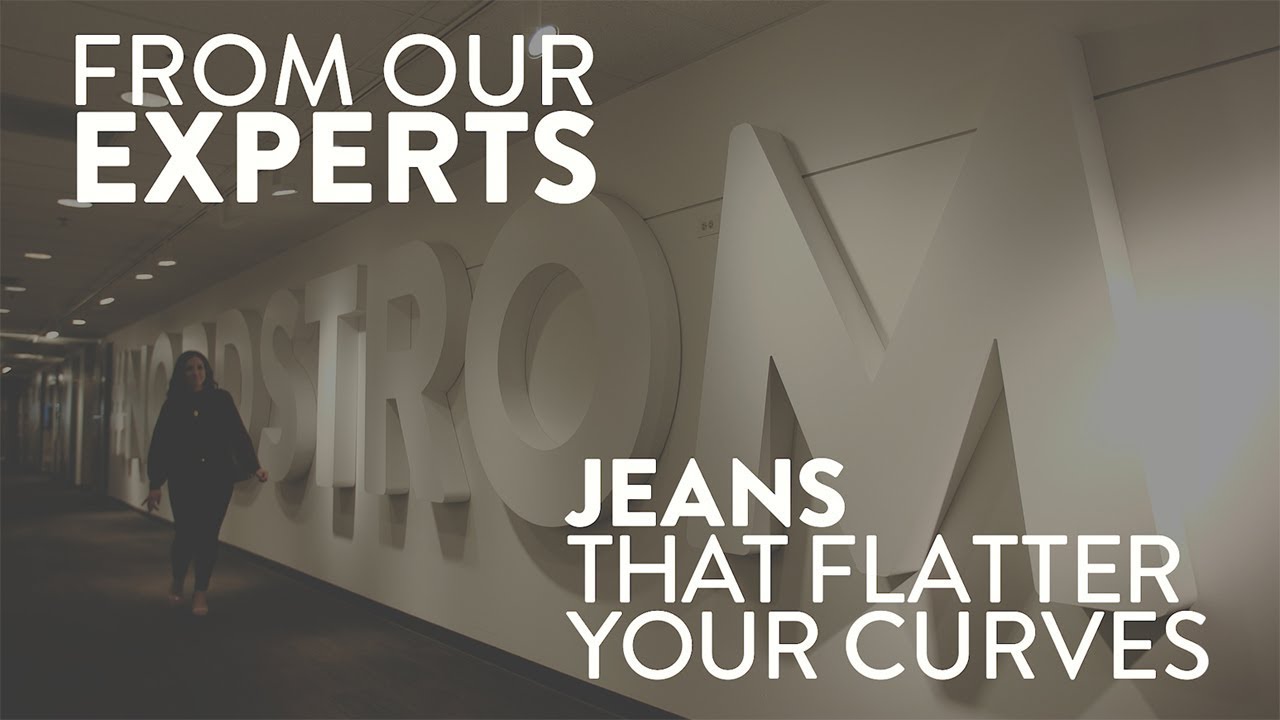 3 Tips for Finding Jeans That Flatter Your Curves | Nordstrom Expert Tips