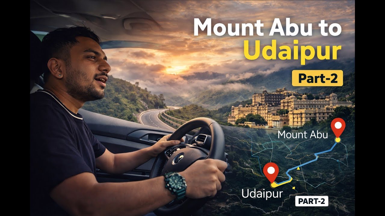 This Road Trip from Mount Abu to Udaipur Took My Breath Away - Part 2 | Musafir hain Yaron | Vlog-8