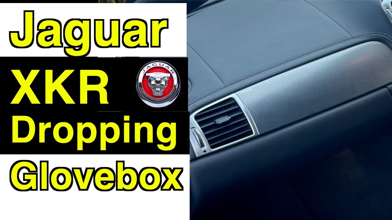 Repair dropping Glovebox Jaguar XKR x150