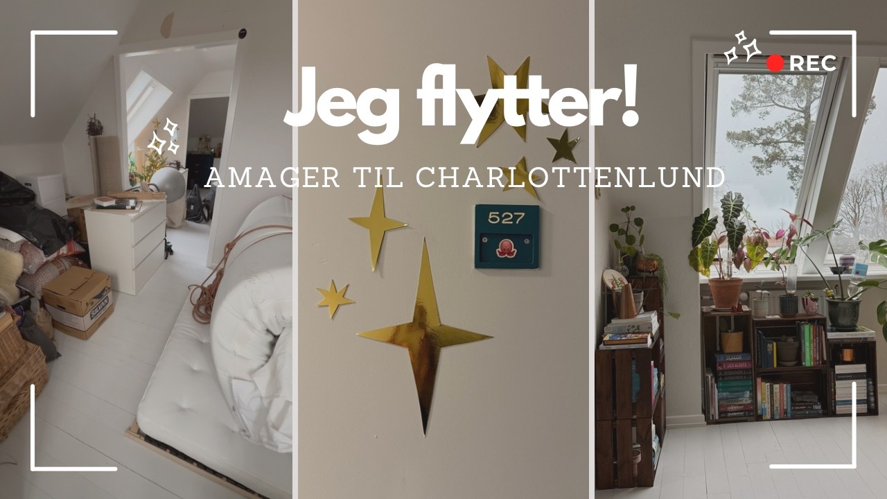 JEG FLYTTER! - min flytteproces | flyttevlog