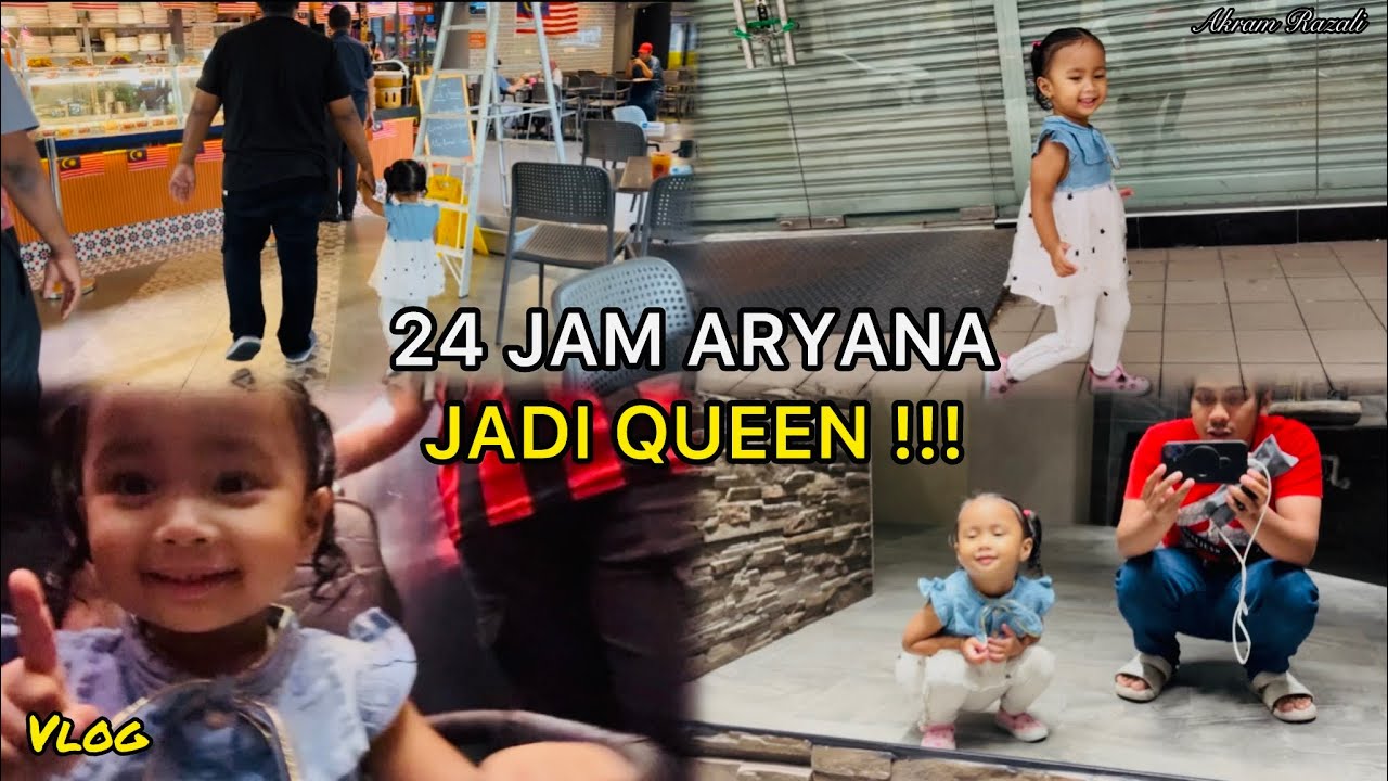 Vlog : 24 Jam Aryana Di Layan Seperti Queen!! Aryana Banyak Bodyguard..