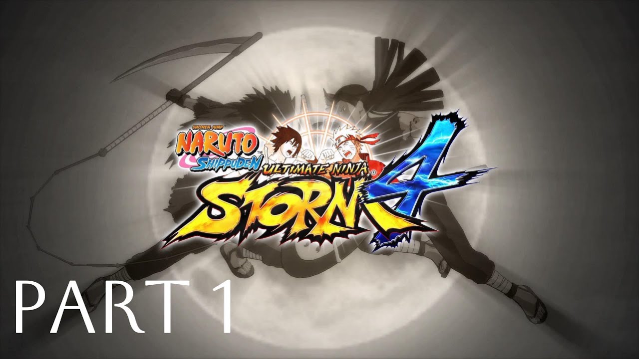 Naruto Shippuden Ultimate Ninja Storm 4 (Walkthrough Part 1)