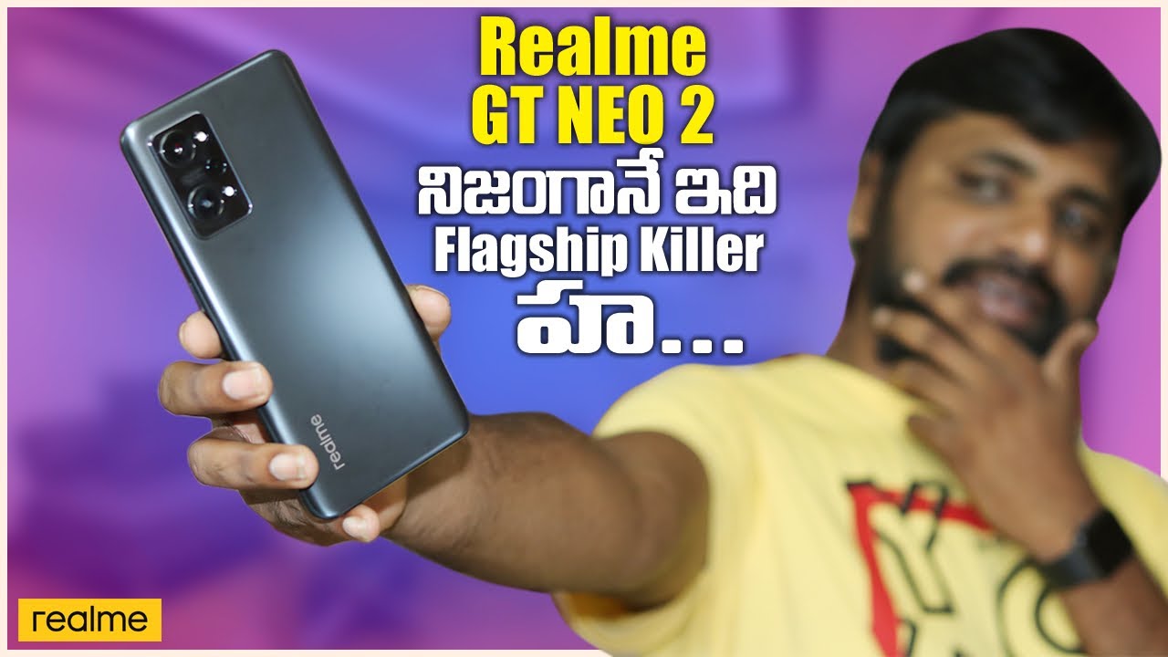Realme GT Neo 2 Full Review With Pros & Cons,Is It Flagship Killer ? || In Telugu ||