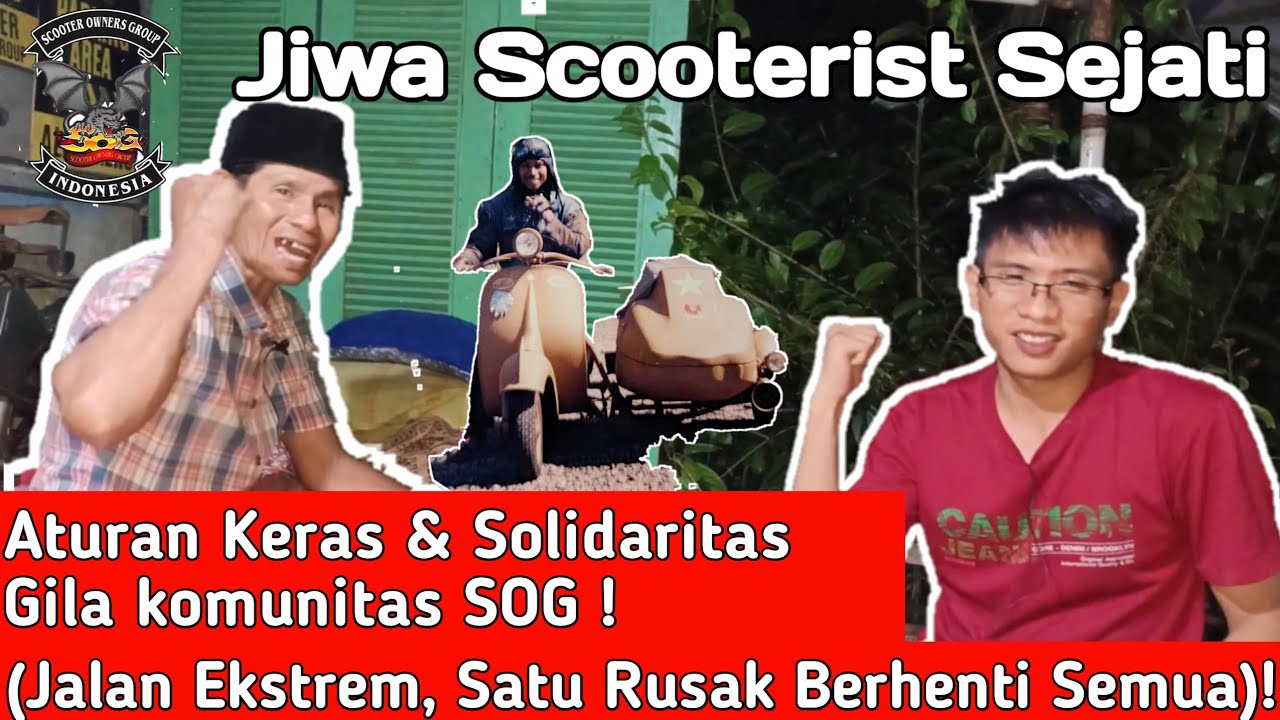 Dibalik Jiwa Scooterist Sejati: Aturan Keras & Solidaritas Tanpa Batas SOG Indonesia #scooterist