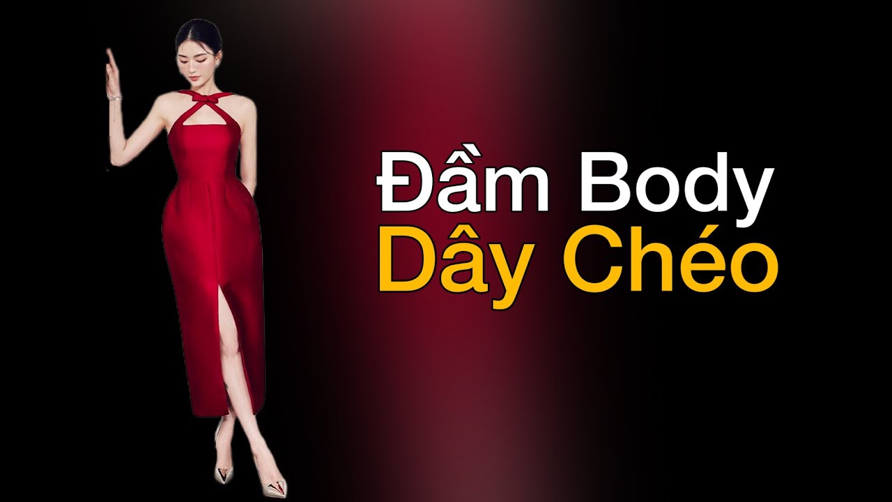 Thiết kế đầm body dây chéo |Lộc Tailor|Chia Sẻ Kinh Nghiệm May Mặc#241