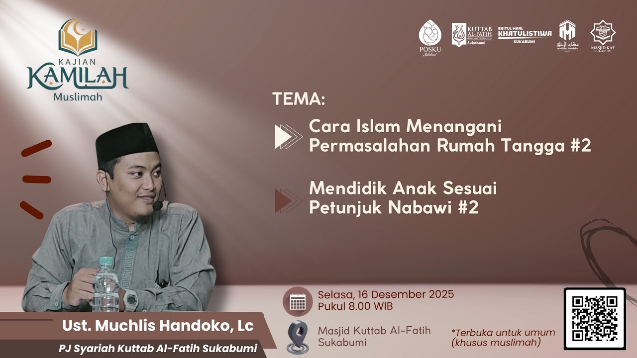 🔴 Kajian Ummahat (KAMILAH) : 