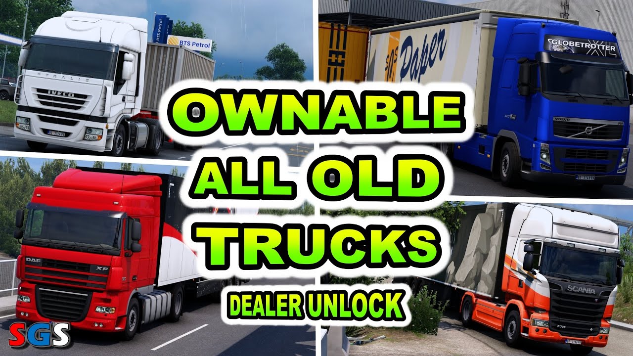 |ETS2 1.56| Ownable All Old Trucks &ndash; DEALER UNLOCK