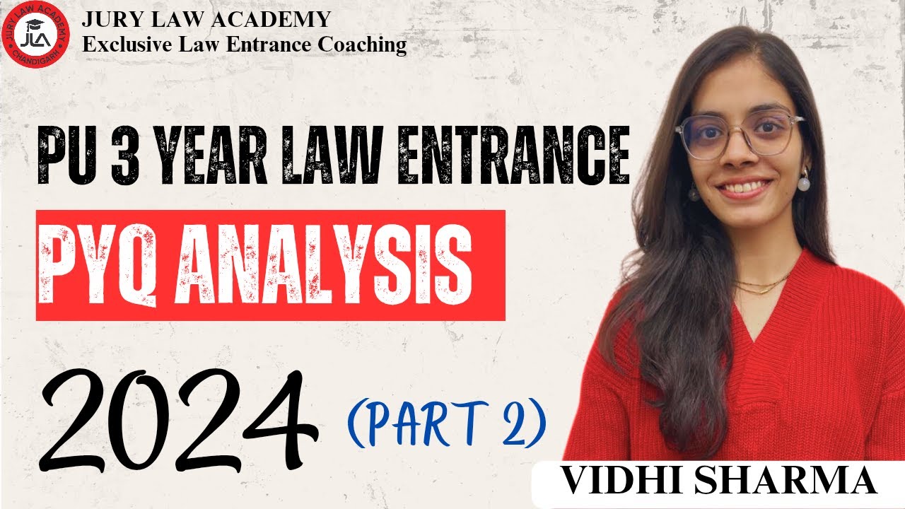 PU 3  YEAR LAW ENTRANCE EXAM 2024 DETAILED ANALYSIS || PU LAW ENTRANCE EXAM PYQ 2024