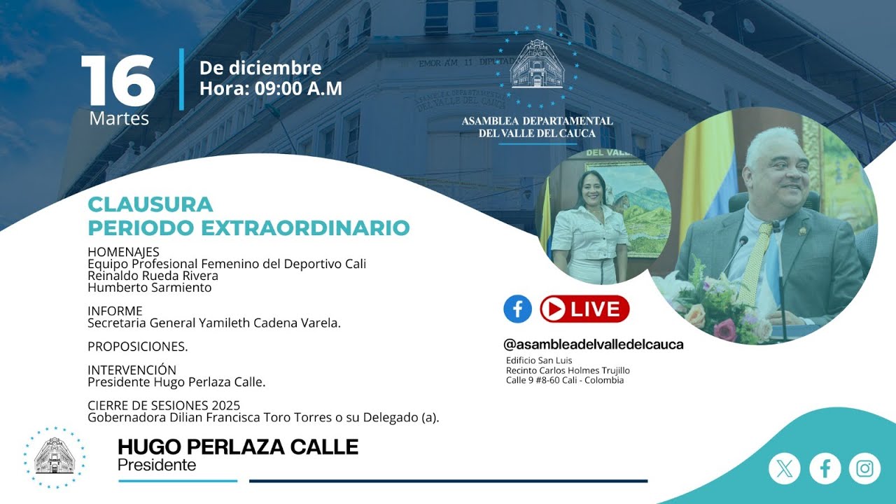 ASAMBLEA DEPARTAMENTAL - CLAUSURA SESIONES PLENARIA EXTRAORDINARIA DEL 16 DE DICIEMBRE DEL 2025