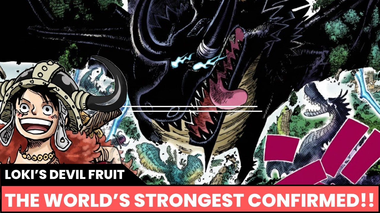 LOKI'S DEVIL FRUIT WAS FINALLY REVEALED!! - ONE PIECE 1174