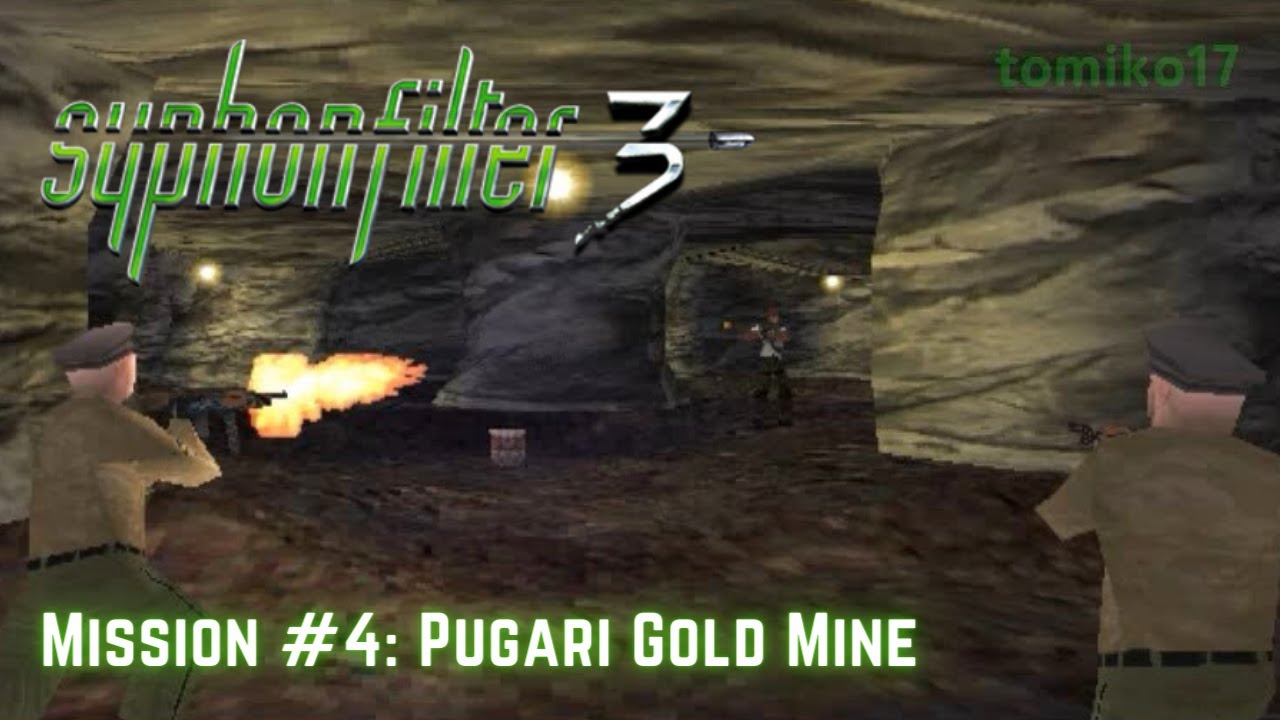 Syphon Filter 3 - Mission #4: Pugari Gold Mine