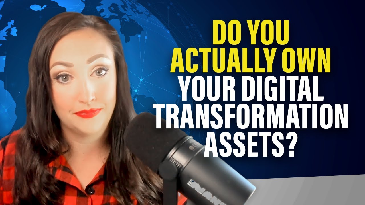 How to Protect and Control Your Digital Transformation Assets