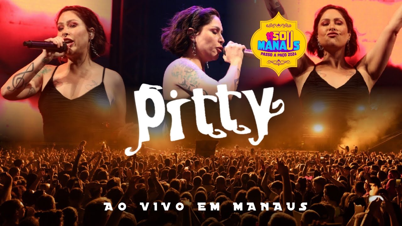 Pitty - Ao Vivo No Manaus Passo A Paço / 2024 (Show Completo)