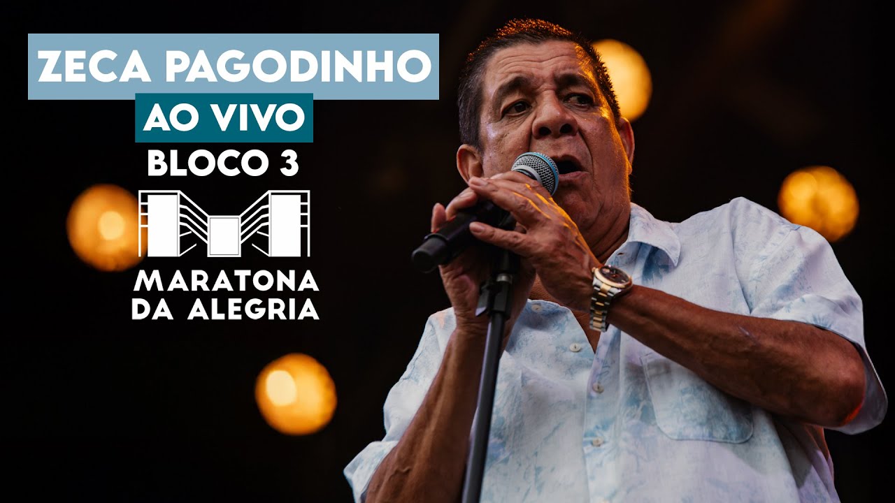 ZECA PAGODINHO AO VIVO - Bloco 3 - Maratona da Alegria (2024)