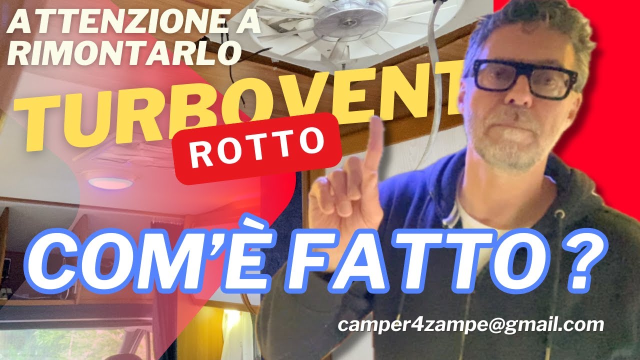 4/4 Camper - Fiamma Turbovent come è fatto?