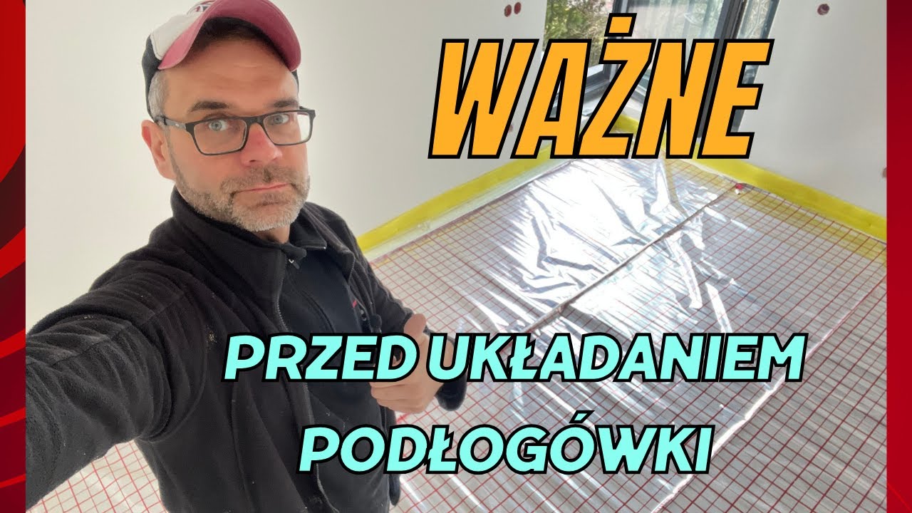 🔥 To MUSISZ wiedzieć przed układaniem podłogówki!