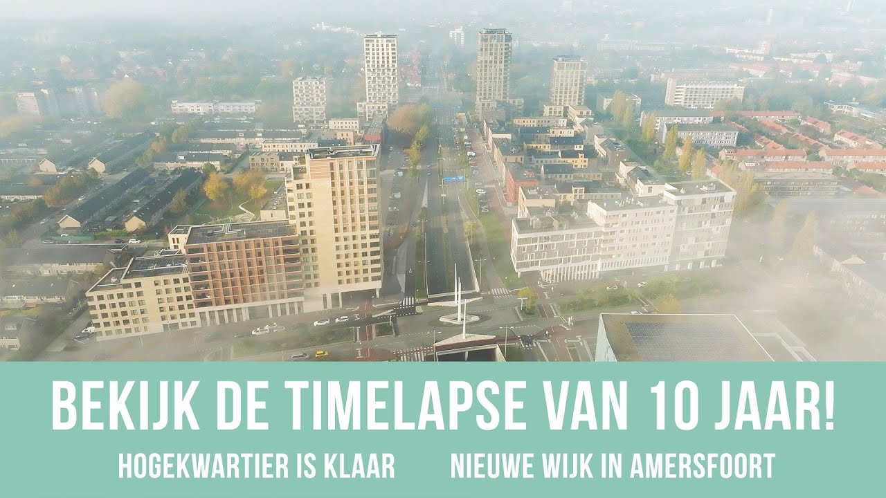 10 year timelapse: building of a complete new city district in Amersfoort The Netherlands
