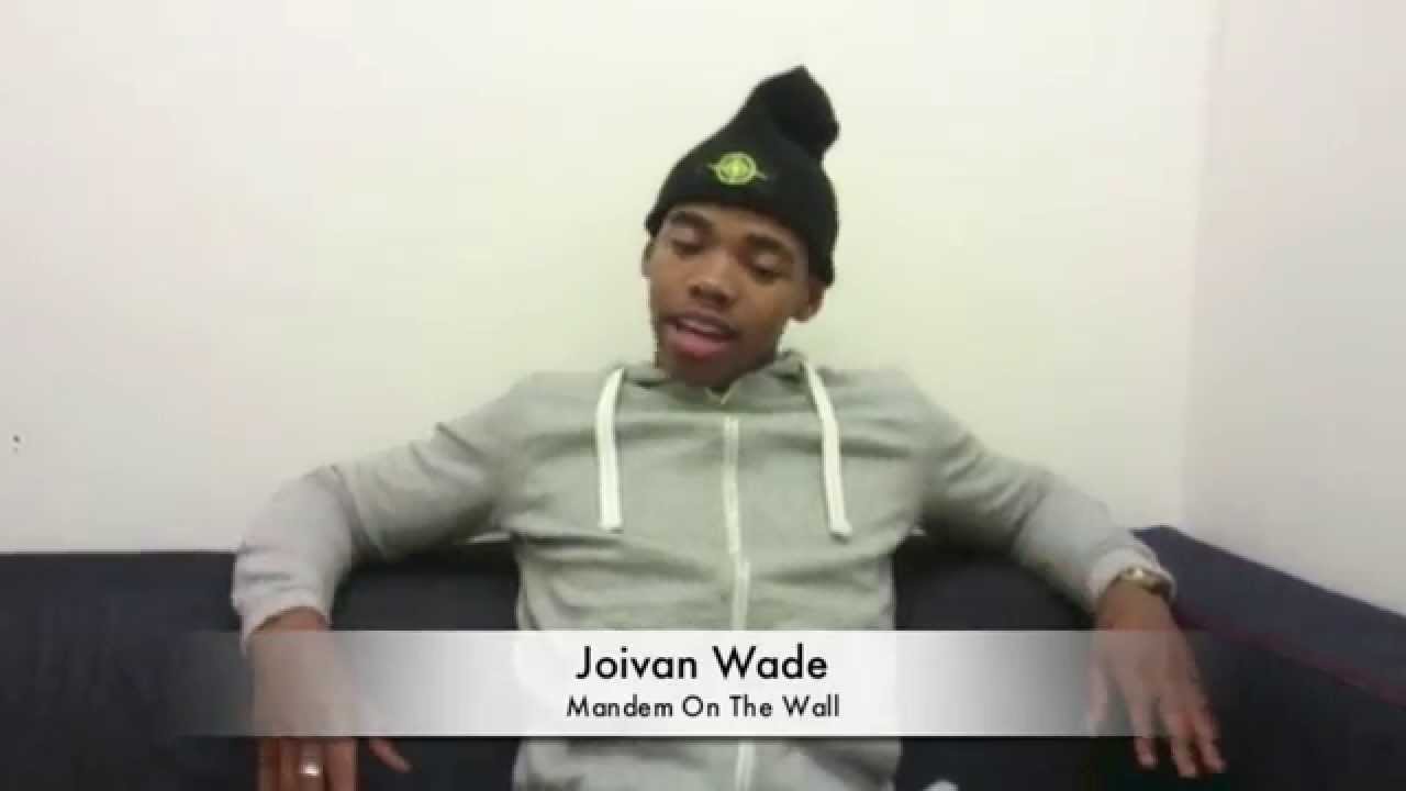 Joivan Wade on Mandem On The Wall club night
