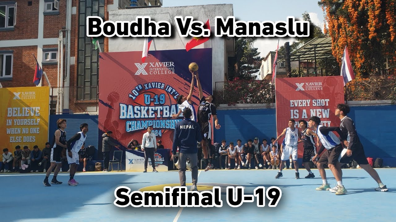 Boudha Lakhey Vs. Manaslu World College | Semifinal | U-19 Men's Basketball