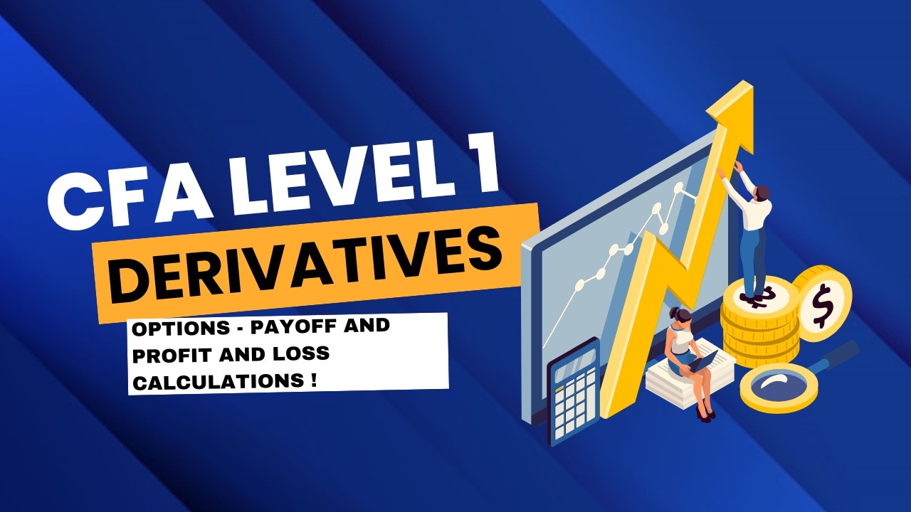How to Calculate Options Payoff and Profit & Loss | CFA level 1