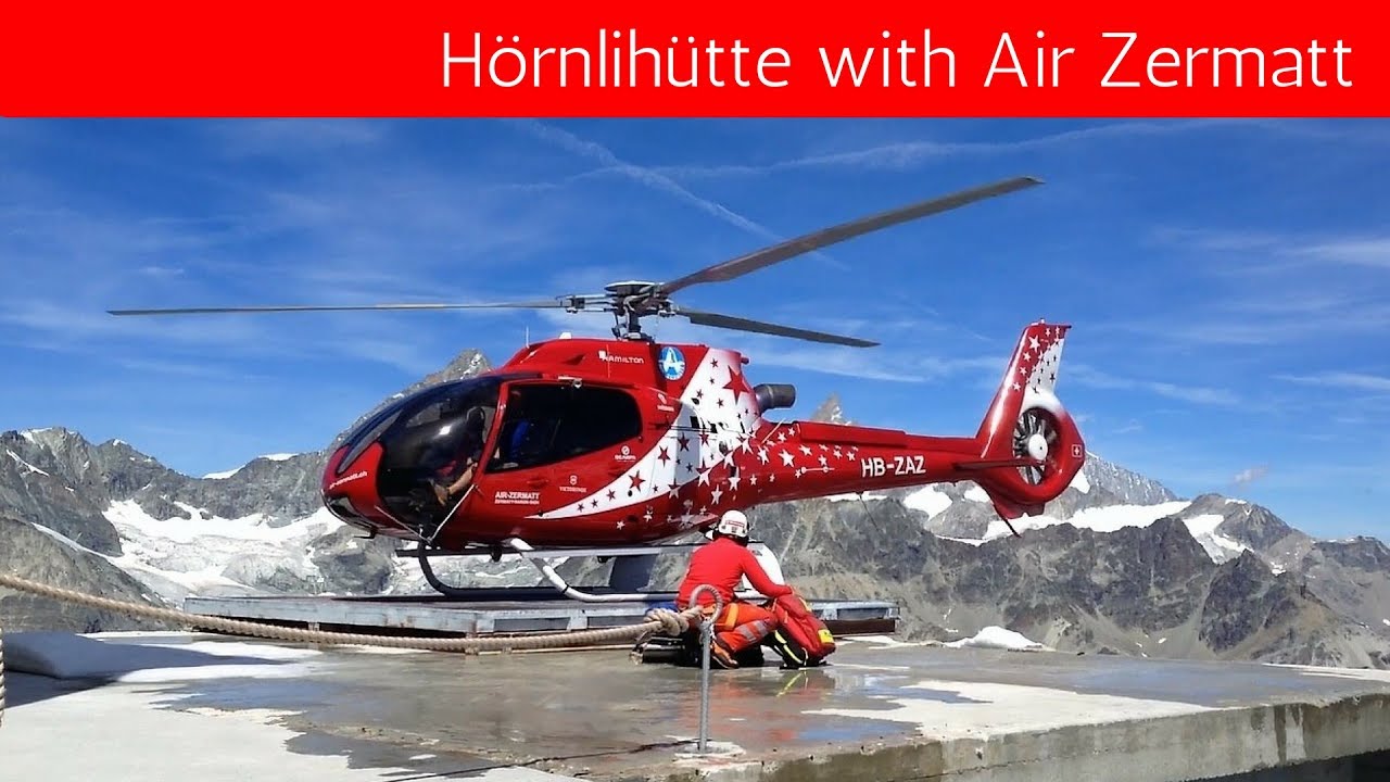 Hörnlihütte with AIR ZERMATT