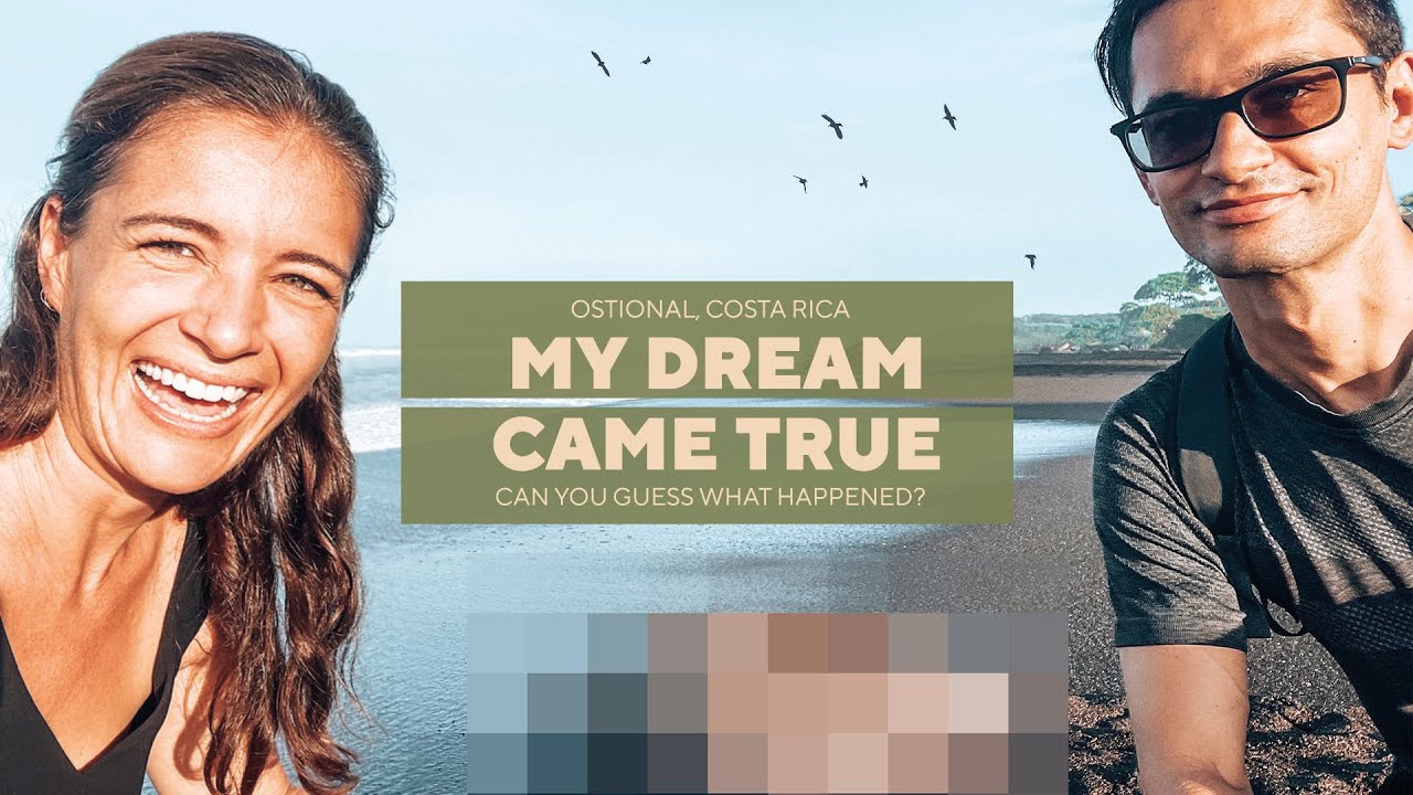 Costa Rica Ostional National Wildlife Turtle Refuge I A life dream came true I Ep 17