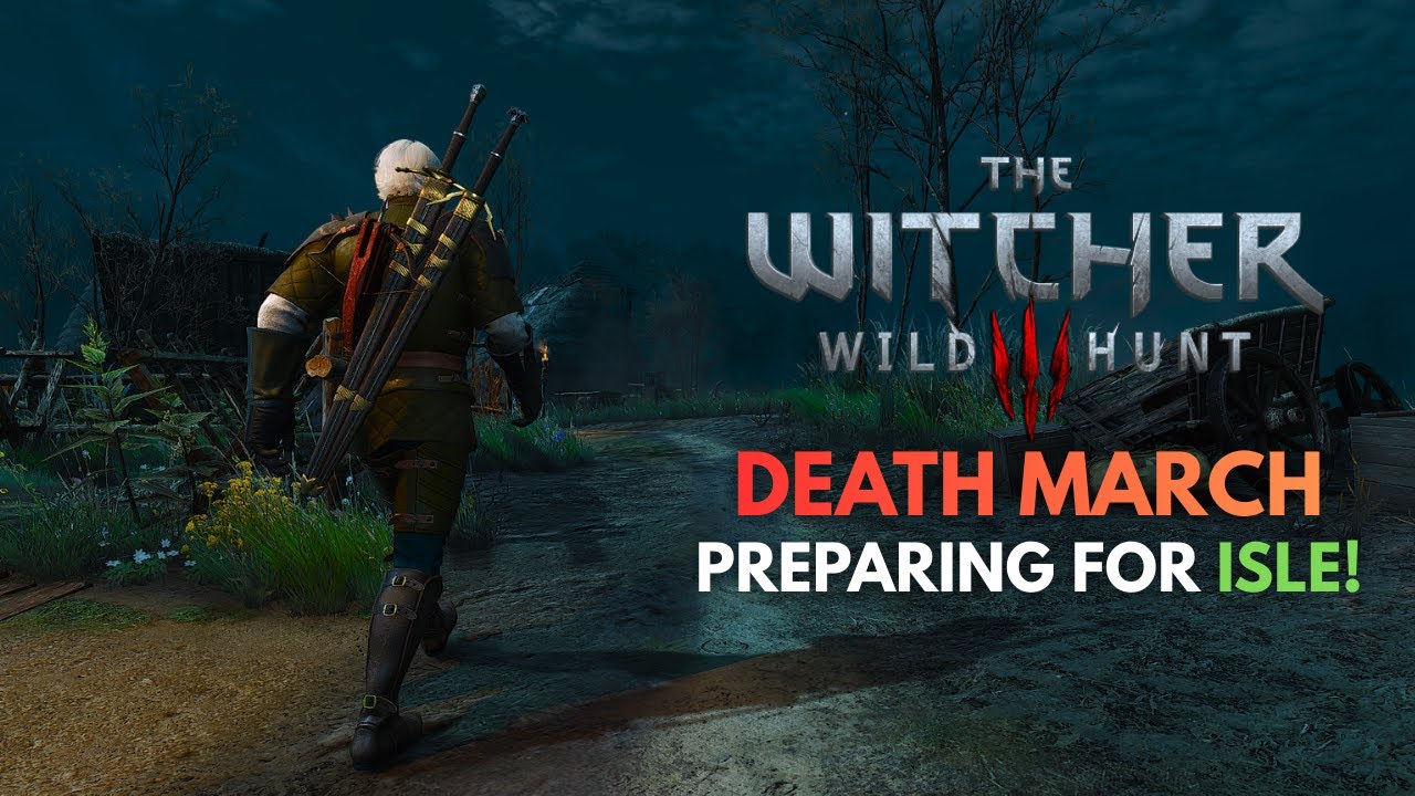 Preparing for The Isle of mists! | Witcher 3 Death March (No Commentary)