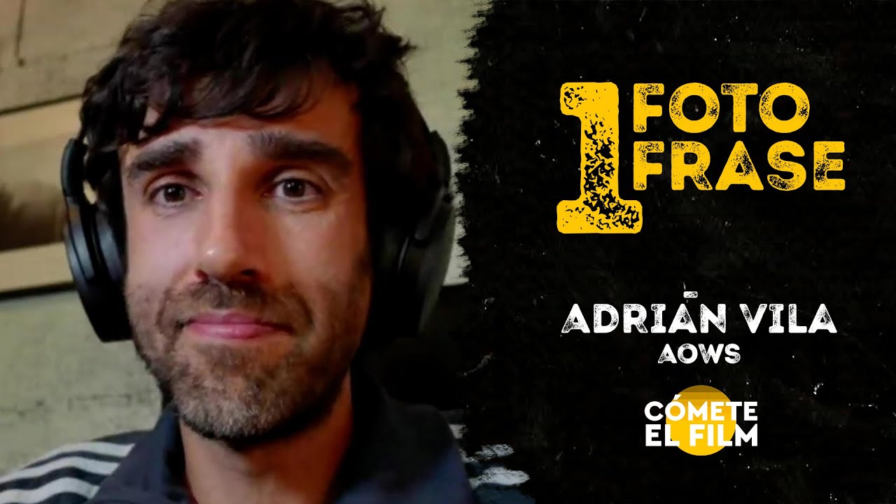 1 Foto 1 Frase: Adri&aacute;n Vila (AOWS)