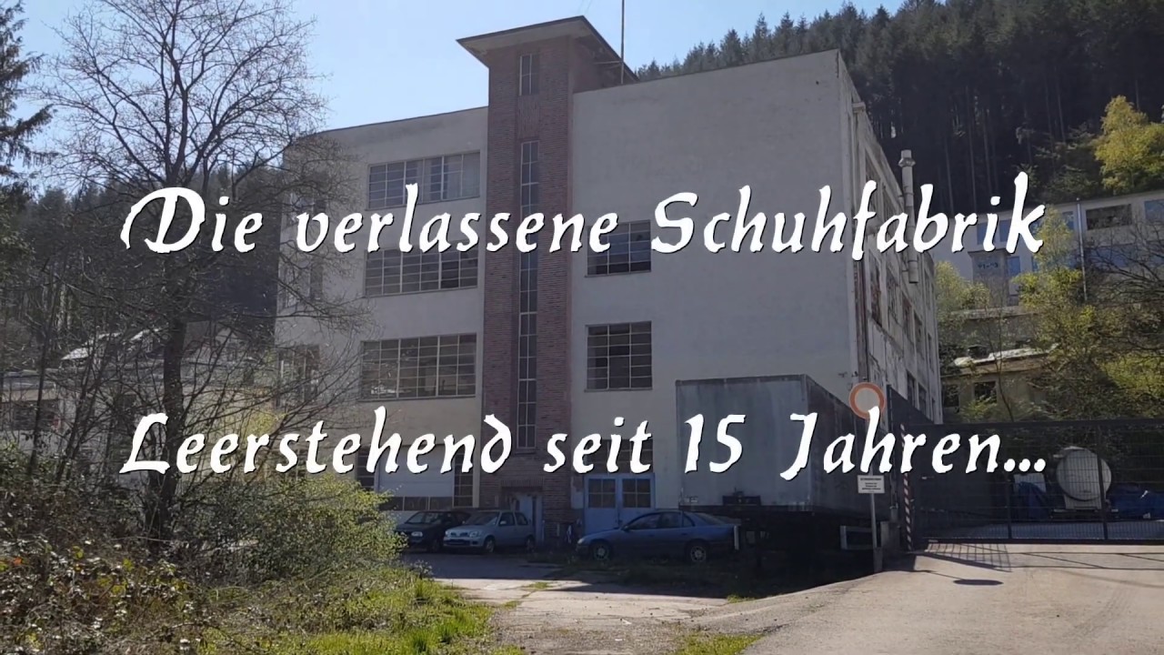 LOST PLACE | Die verlassene Schuhfabrik | 100 Jahre altes Geb&auml;ude