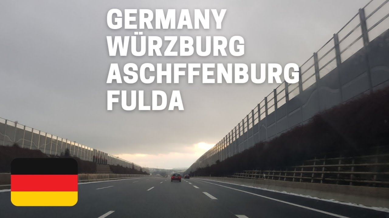 Germany: A3 W&uuml;rzburg - Aschaffenburg_fulda | European Roads4k