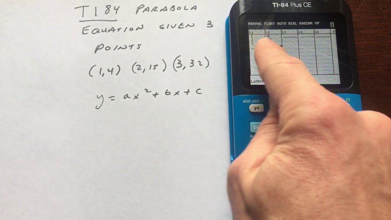 Parabola Equation Given 3 Points Ti84