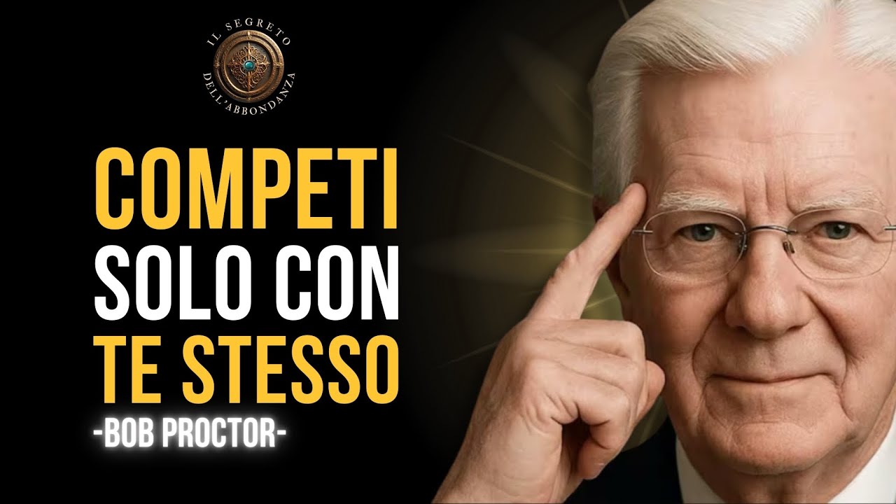 La Mentalità vincente nella vita spiegata da Bob Proctor italiano