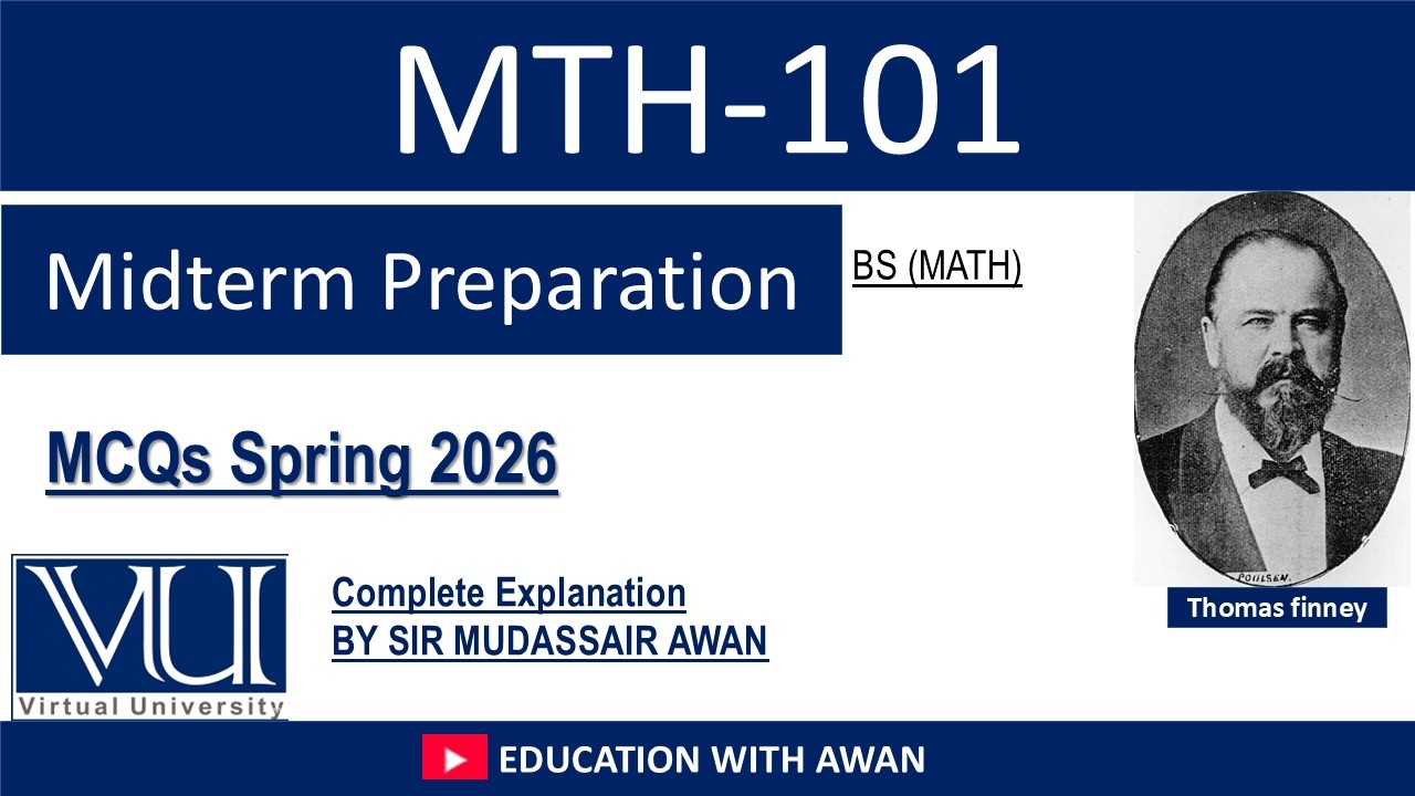 MTH 101 (P-3) || Midterm Preparation || Solved MCQs || Past Papers || BS Maths