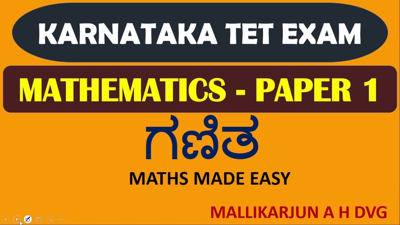 TET|Paper 1| ಗಣಿತ|Mathematics|Mallikajuna A H Dvg @Spardha Karnataka Academy