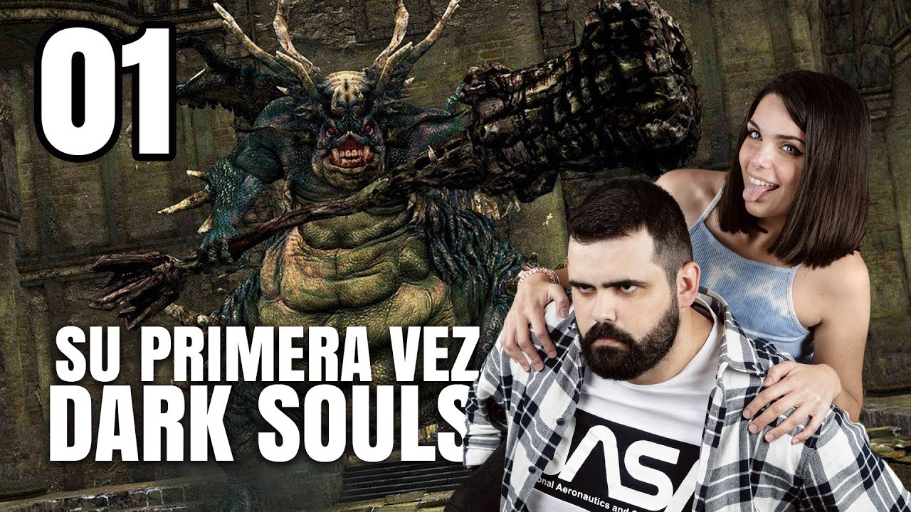 JOVENCITA CONFUSA juega por PRIMERA VEZ a DARK SOULS - PARTE 01
