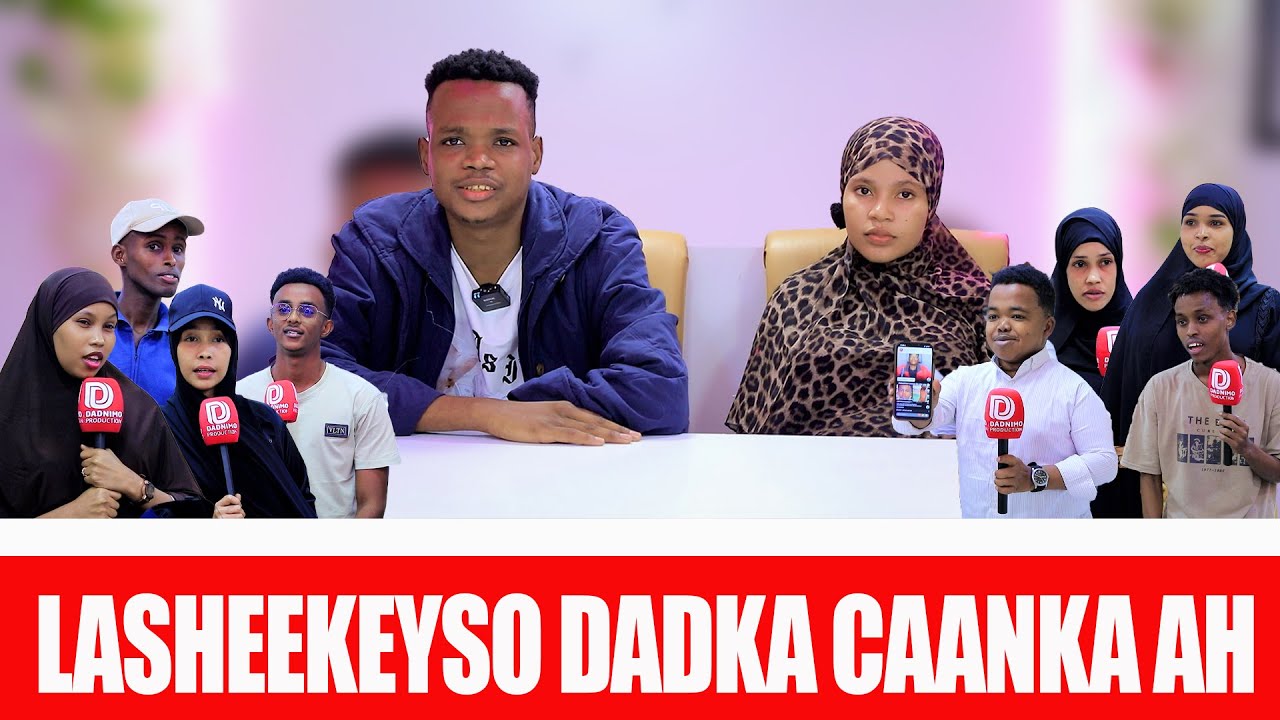 LA SHEEKEYSO QOFKA CAANKA AH WAXAA MARTI KU AH CADE LOVE IYO MARWADIISA. CEEB ALLAHA ASTURO