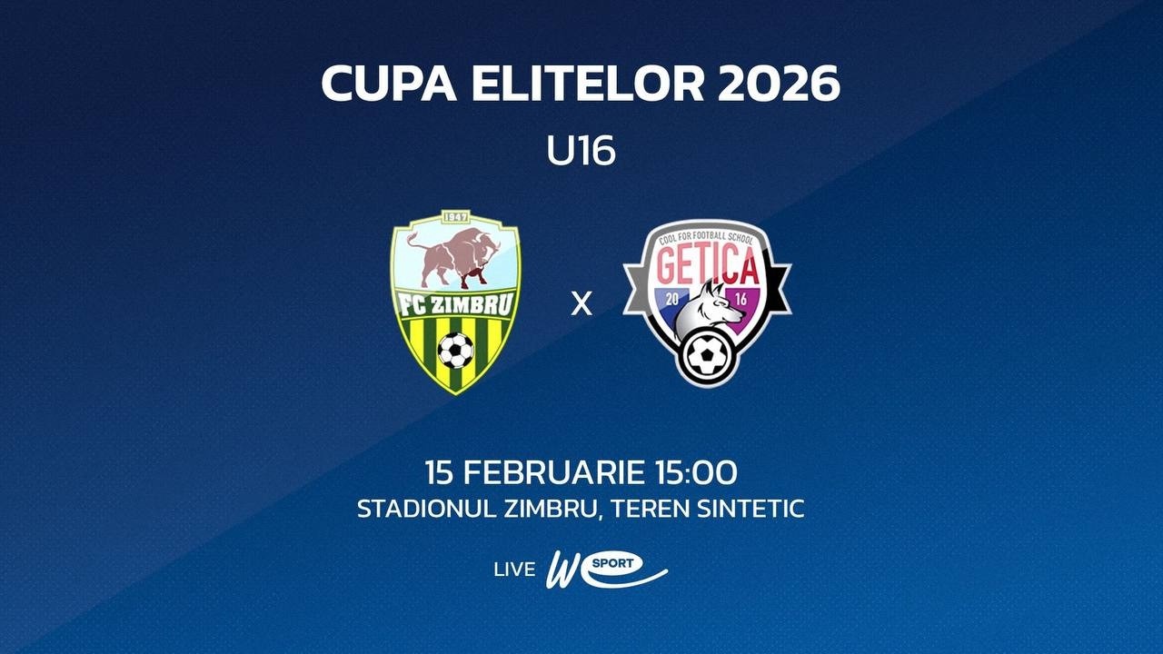 15.02.2026 FC Zimbru – CS Getica Cupa Elitelor