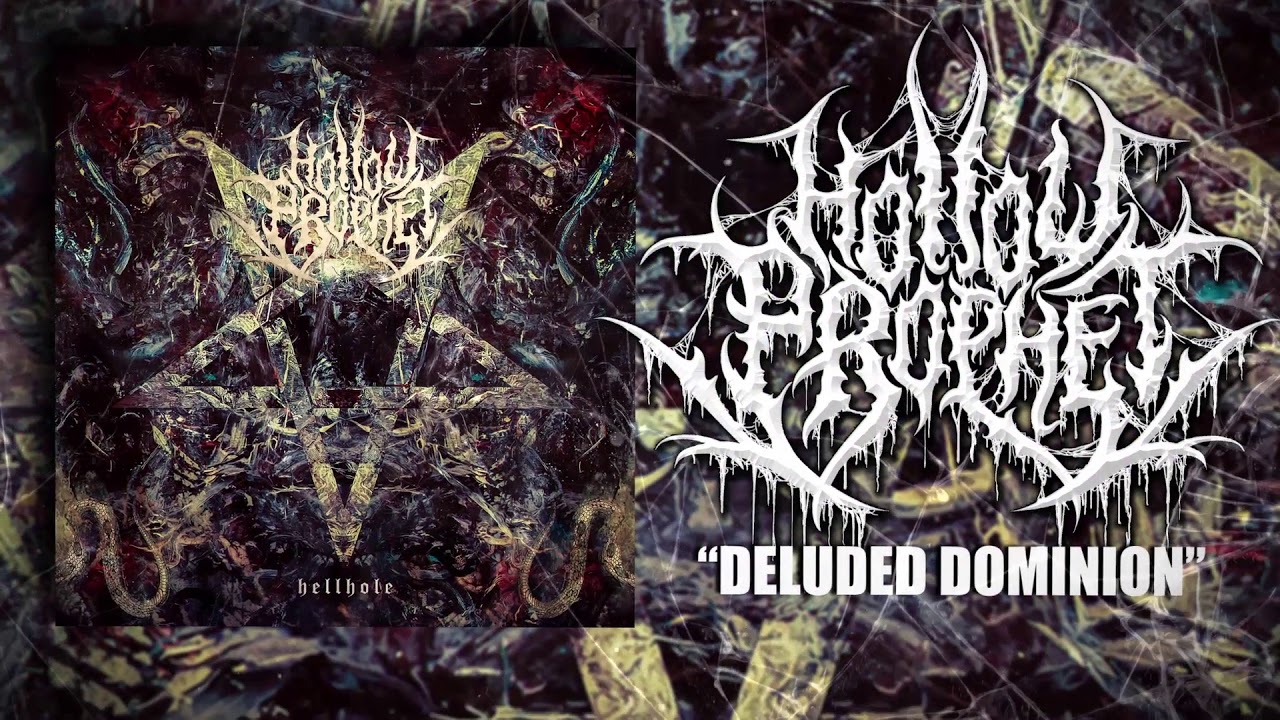 HOLLOW PROPHET - HELLHOLE [OFFICIAL EP STREAM] (2017) SW EXCLUSIVE