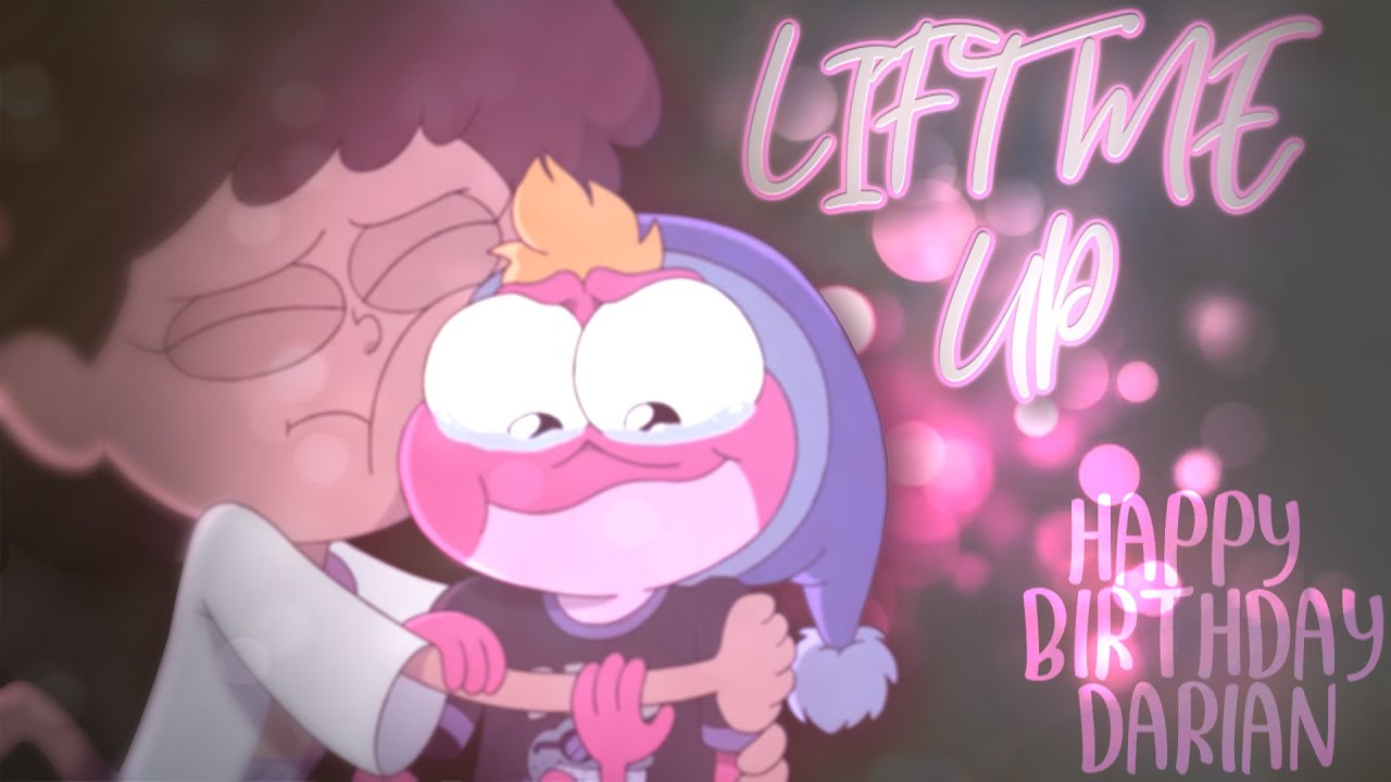 Lift Me Up (FULL MEP) (HAPPY BIRTHDAY DARIAN!)
